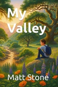Cover: My Valley - Matt Stone