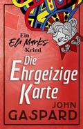 Cover: Die Ehrgeizige Karte (Ein Eli-Marks-Krimi, #1) - John Gaspard