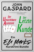 Cover: Das Eli-Marks-Kurzgeschichten-Bundle: "Der unsichtbare Assistent" & "Der letzte Kunde": Zwei gem&uuml;tliche Kurzkrimis in einem! (Die Eli-Marks-Krimis) - John Gaspard