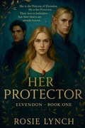Cover: Her Protector - Rosemary Lynch
