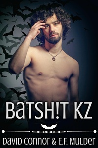 Enlarge image Cover: Batsh!t KZ - JMS Books LLC