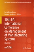 Cover: 10th EAI International Conference on Management of Manufacturing Systems - Springer