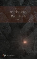 Cover: M&ouml;rderisches Moordevitz II - text-wirkerei
