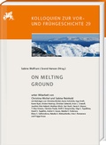 Cover: On Melting Ground - Harrassowitz Verlag