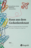 Cover: Raus aus dem Gedankenknast - Hogrefe