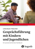 Cover: Gespr&auml;chsf&uuml;hrung mit Kindern und Jugendlichen - Hogrefe