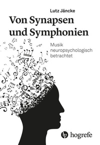 Bild vergrößern Bild: Von Synapsen und Symphonien - Hogrefe