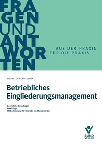 Bild vergrößern Bild: Betriebliches Eingliederungsmanagement - Bund-Verlag