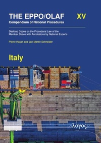 Enlarge image Cover: The EPPO/OLAF Compendium of National Procedures: Italy - Logos Berlin