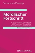 Cover: Moralischer Fortschritt - Psychosozial-Verlag
