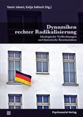 Cover: Dynamiken rechter Radikalisierung - Psychosozial-Verlag
