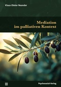 Cover: Mediation im palliativen Kontext - Psychosozial-Verlag