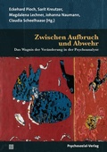 Cover: Zwischen Aufbruch und Abwehr - Psychosozial-Verlag