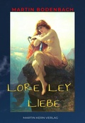 Cover: Loreley Liebe - Martin Kern Verlag