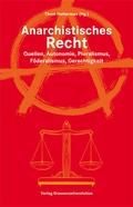 Cover: Anarchistisches Recht - Verlag Graswurzelrevolution