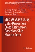 Cover: Ship As Wave Buoy: Data-Driven Sea State Estimation Based on Ship Motion Data - Springer