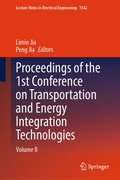 Cover: Proceedings of the 1st Conference on Transportation and Energy Integration Technologies - Springer