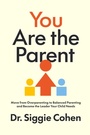 Cover: You Are the Parent - HarperCollins