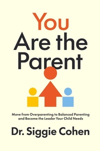 Enlarge image Cover: You Are the Parent - Collins