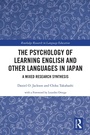Cover: The Psychology of Learning English and Other Languages in Japan - Routledge