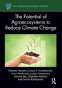Cover: The Potential of Agroecosystems to Reduce Climate Change - Routledge