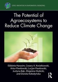 Enlarge image Cover: The Potential of Agroecosystems to Reduce Climate Change - Routledge