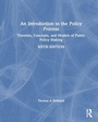 Cover: An Introduction to the Policy Process - Routledge
