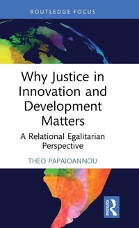 Enlarge image Cover: Why Justice in Innovation and Development Matters - Routledge Studies in Development and Society