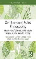 Cover: On Bernard Suits' Philosophy - Ethics and Sport