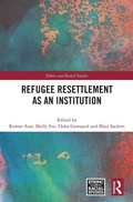 Cover: Refugee Resettlement as an Institution - Routledge