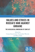 Cover: Values and Ethics in Russia's War Against Ukraine - Routledge
