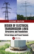 Cover: Design of Electrical Transmission Lines, Structures, and Foundations - CRC Press