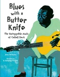 Cover: Blues with a Butter Knife - Calkins Creek