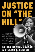 Cover: Justice on "the Hill" - Texas A & M University Press