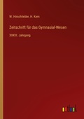 Cover: Zeitschrift f&uuml;r das Gymnasial-Wesen - Outlook Verlag