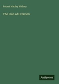 Cover: The Plan of Creation - Antigonos Verlag