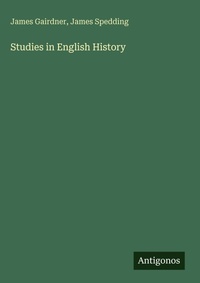 Enlarge image Cover: Studies in English History - Antigonos Verlag