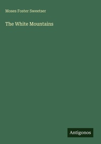 Enlarge image Cover: The White Mountains - Antigonos Verlag