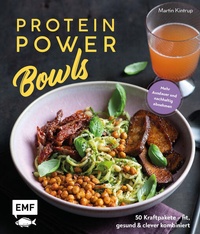 Enlarge image Cover: Protein Power Bowls - Edition Michael Fischer / EMF Verlag