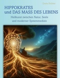 Cover: Hippokrates und das Mass des Lebens - BoD - Books on Demand