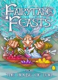 Enlarge image Cover: Fairytale Feasts - House of Loki