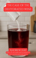 Cover: The Case Of The Dehydrated Wine - Reading Lamp