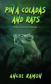 Enlarge image Cover: Pina Coladas and Rats: The Ultimate Collection - Angel Ramon