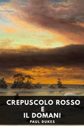 Cover: Crepuscolo rosso e il domani - Raven Book