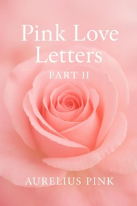 Enlarge image Cover: Pink Love Letters - Part II - Aurelius Pink