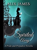 Cover: Spirited Away (Sweet & Sassy, #3) - Winsome Wit Publishing
