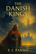 Cover: The Danish Kings (The Wooster Family Legacy Series, #1) - E C Pando