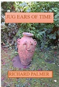 Cover: Jug Ears of Time - Richard Palmer