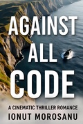 Cover: Against All Code - Ionut Morosanu