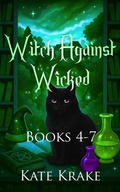 Cover: Witch Against Wicked: Books 4-7 - Inkwell & Elm